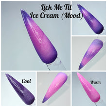 Load image into Gallery viewer, Lick Me Til Ice Cream (Mood)