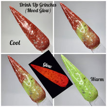 Load image into Gallery viewer, Drink Up Grinches (Mood Glow)