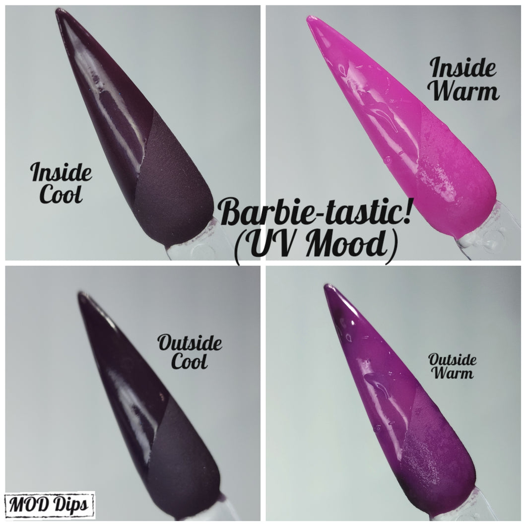 Barbie-tastic! (UV Mood)