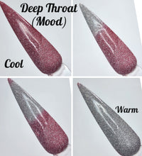 Load image into Gallery viewer, Deep Throat (Mood)
